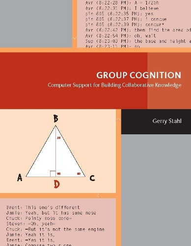 [object Object] «Group Cognition: Computer Support for Building Collaborative Knowledge», автор Джерри Стал - фото №1