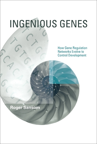 Бумажная книга «Ingenious Genes: How Gene Regulation Networks Evolve to Control Development», автор Роджер Сансом - фото №1