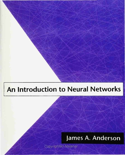 Бумажная книга «An Introduction to Neural Networks», автор Джеймс А. Андерсон - фото №1