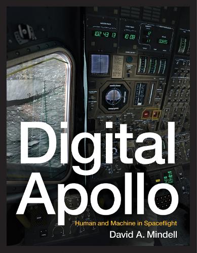 Паперова книга «Digital Apollo: Human and Machine in Spaceflight», автор Девід А. Мінделл - фото №1