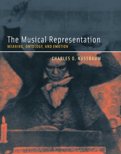 Бумажная книга «The Musical Representation: Meaning, Ontology, and Emotion», автор Чарльз О. Нуссбаум - фото №1