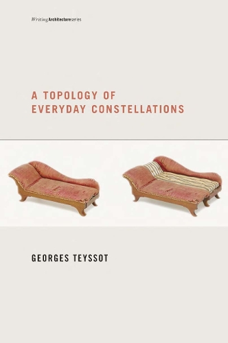 Бумажная книга «A Topology of Everyday Constellations», автор Жорж Тейссо - фото №1