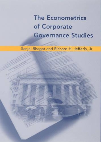 Бумажная книга «The Econometrics of Corporate Governance Studies», авторов Ричард Х. Джефферис мл., Санджай Бхагат - фото №1
