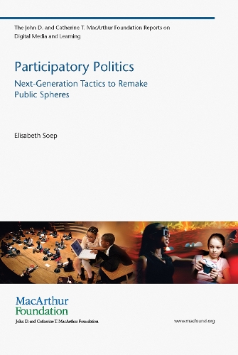 Бумажная книга «Participatory Politics: Next-Generation Tactics to Remake Public Spheres», автор Элизабет Соп - фото №1