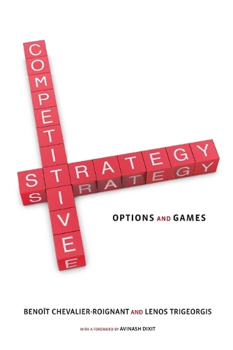 Бумажная книга «Competitive Strategy: Options and Games», авторов Бенуа Шевалье-Руаньян, Ленос Тригеоргис - фото №1