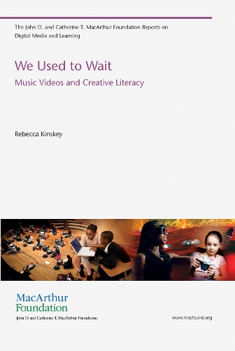 Бумажная книга «We Used to Wait: Music Videos and Creative Literacy», автор Ребекка Кински - фото №1
