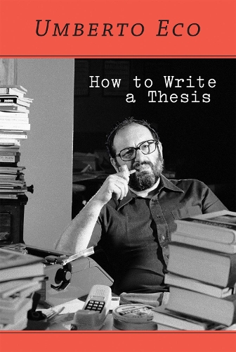 Бумажная книга «How to Write a Thesis», автор Умберто Эко - фото №1