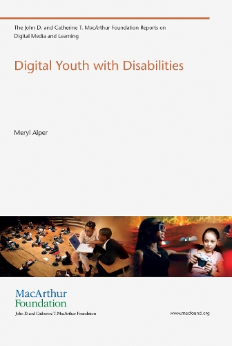 [object Object] «Digital Youth with Disabilities», автор Мерил Альпер - фото №1