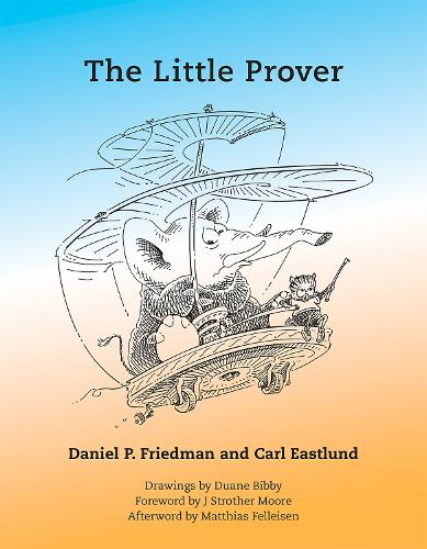 Бумажная книга «The Little Prover», авторов Карл Истлунд, Дэниел П. Фридман - фото №1