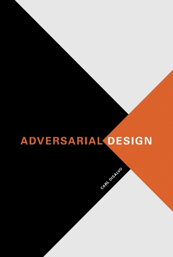 Бумажная книга «Adversarial Design», автор Карл Ди Сальво - фото №1