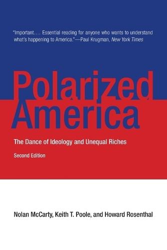 Бумажная книга «Polarized America: The Dance of Ideology and Unequal Riches», авторов Говард Розенталь, Кит Т. Пул - фото №1
