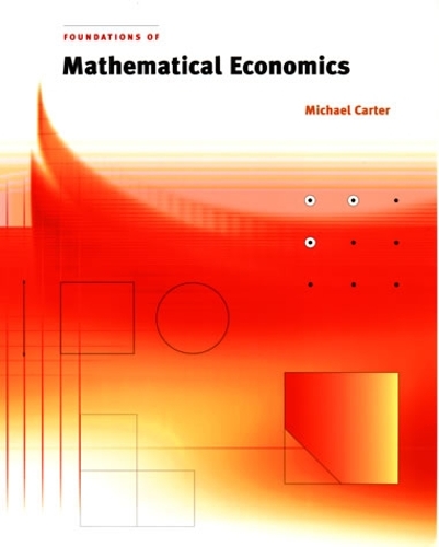 [object Object] «Foundations of Mathematical Economics», автор Майкл Картер - фото №1