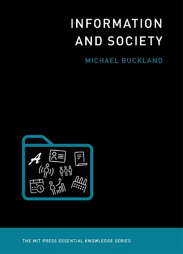 Паперова книга «Information and Society», автор Майкл Бакленд - фото №1