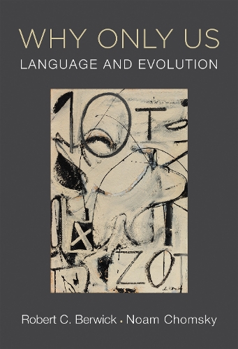 [object Object] «Why Only Us: Language and Evolution», авторов Ноам Хомский, Роберт К. Бервик - фото №1