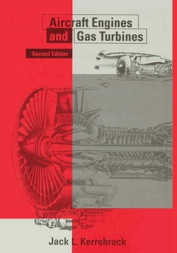 Бумажная книга «Aircraft Engines and Gas Turbines», автор Джек Л. Керреброк - фото №1