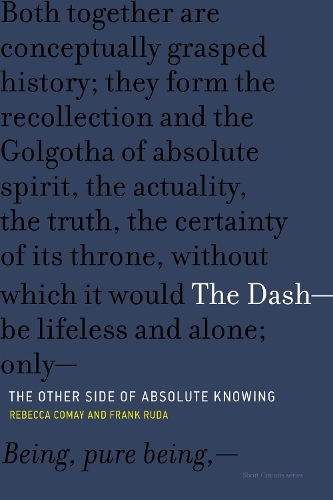[object Object] «The Dash—The Other Side of Absolute Knowing», авторів Франк Руда, Ребекка Комей - фото №1