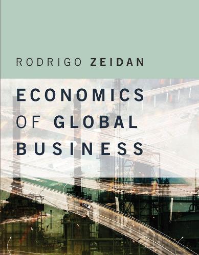 Бумажная книга «Economics of Global Business», автор Родриго Зейдан - фото №1