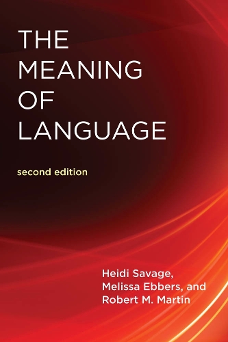 [object Object] «The Meaning Of Language», авторів Хейді Севідж, Мелісса Ебберс, Роберт М. Мартін - фото №1