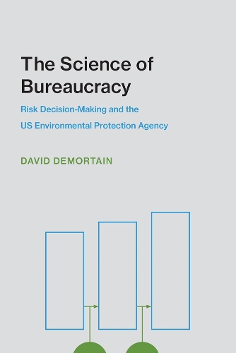 Бумажная книга «The Science of Bureaucracy: Risk Decision-Making and the US Environmental Protection Agency», автор Дэвид Демортейн - фото №1
