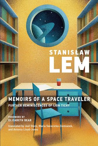 Бумажная книга «Memoirs of a Space Traveler: Further Reminiscences of Ijon Tichy» - фото №1