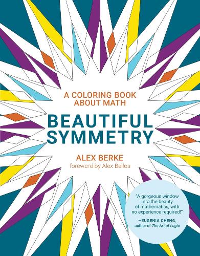 Бумажная книга «Beautiful Symmetry: A Coloring Book about Math», автор Алекс Берке - фото №1
