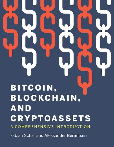 Бумажная книга «Bitcoin, Blockchain, and Cryptoassets», автор Фабиан Шар - фото №1