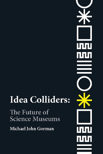 Паперова книга «Idea Colliders», автор Майкл Джон Горман - фото №1
