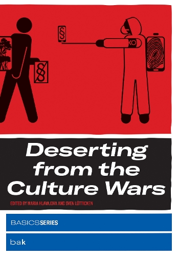 Паперова книга «Deserting from the Culture Wars», автор Марія Главайова - фото №1