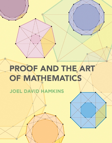 Бумажная книга «Proof and the Art of Mathematics», автор Джоэл Дэвид Хэмкинс - фото №1