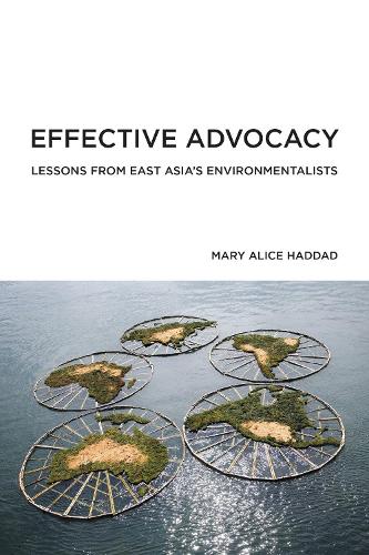 Паперова книга «Effective Advocacy: Lessons from East Asia's Environmentalists», автор Мері Еліс Хаддад - фото №1