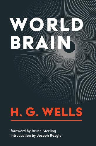 Бумажная книга «World Brain», авторов Брюс Стерлинг, Герберт Уэллс - фото №1