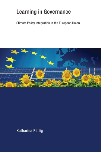Паперова книга «Learning in Governance: Climate Policy Integration in the European Union», автор Катаріна Рітіг - фото №1