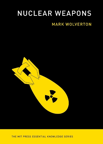 Бумажная книга «Nuclear Weapons», автор Марк Волвертон - фото №1