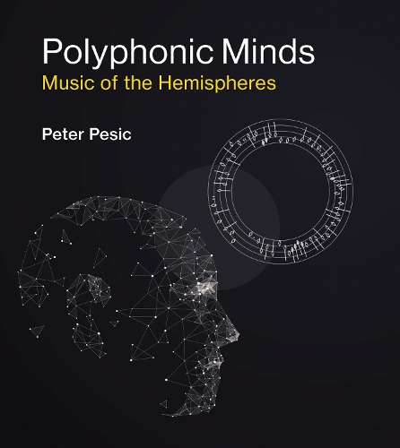 Бумажная книга «Polyphonic Minds: Music of the Hemispheres», автор Питер Пешич - фото №1