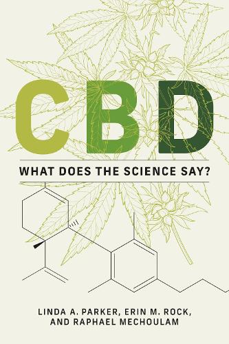 Бумажная книга «CBD: What Does the Science Say?», авторов Эрин М. Рок, Линда А. Паркер - фото №1