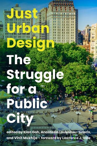 Бумажная книга «Just Urban Design: The Struggle for a Public City», автор Анастасия Лукауту-Сидерис - фото №1
