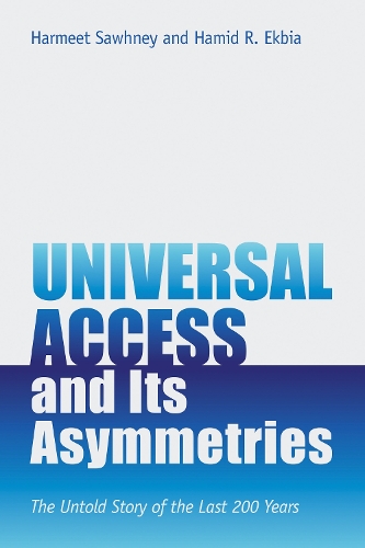 Паперова книга «Universal Access and Its Asymmetries: The Untold Story of the Last 200 Years», автор Харміт Сохні - фото №1