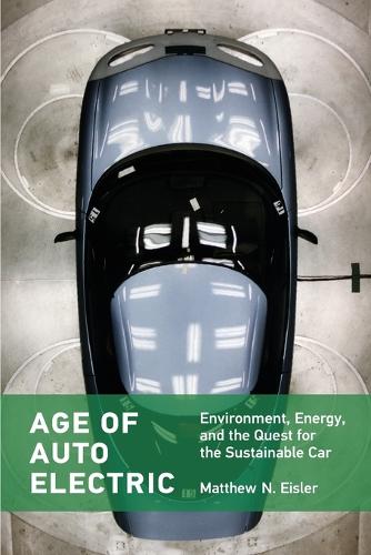 Бумажная книга «Age of Auto Electric», автор Мэтью Н. Эйслер - фото №1