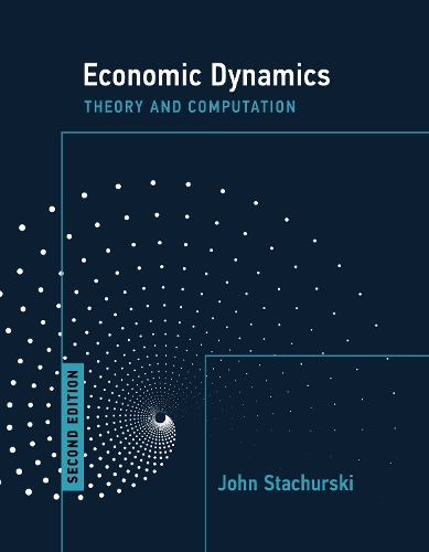 Паперова книга «Economic Dynamics, second edition: Theory and Computation», автор Джон Стачурскі - фото №1
