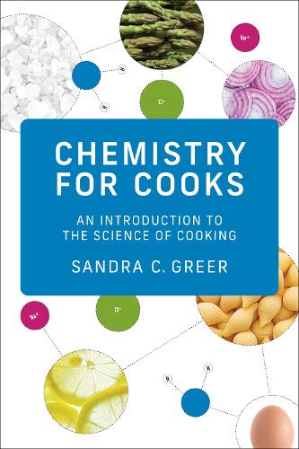 [object Object] «Chemistry for Cooks: An Introduction to the Science of Cooking», автор Сандра К. Грір - фото №1