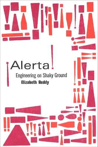 Паперова книга «¡Alerta!: Engineering on Shaky Ground», автор Елізабет Редді - фото №1