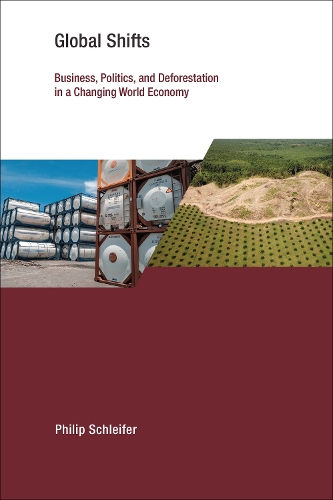 Бумажная книга «Global Shifts: Business, Politics, and Deforestation in a Changing World Economy», автор Филипп Шляйфер - фото №1