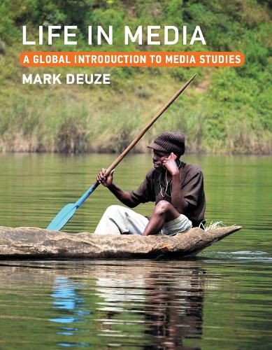 Бумажная книга «Life in Media: A Global Introduction to Media Studies», автор Марк Дьюз - фото №1