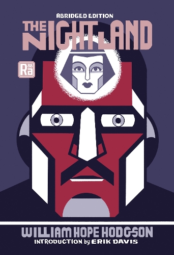 Бумажная книга «The Night Land, abridged edition», авторов Эрик Дэвис, Уильям Хоуп Ходжсон - фото №1