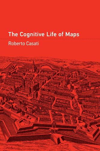 Бумажная книга «The Cognitive Life of Maps», автор Роберто Касати - фото №1