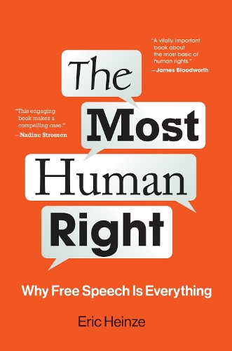 Бумажная книга «The Most Human Right: Why Free Speech Is Everything», автор Эрик Хайнце - фото №1