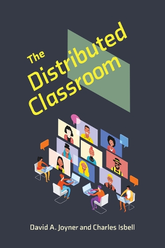 Паперова книга «The Distributed Classroom», автор Чарльз Ісбелл - фото №1