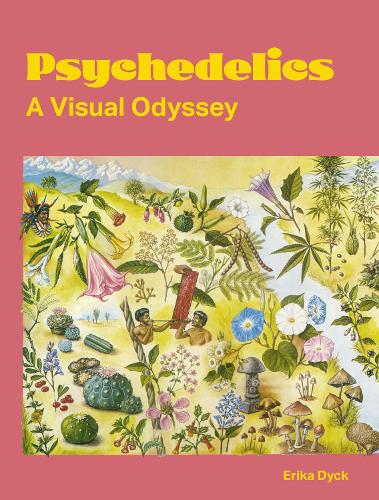 Паперова книга «Psychedelics: A Visual Odyssey», автор Еріка Дік - фото №1