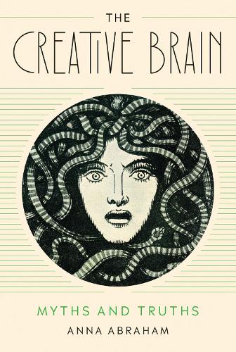 Бумажная книга «The Creative Brain: Myths and Truths», автор Анна Абрахам - фото №1