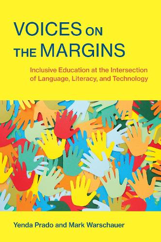 Бумажная книга «Voices on the Margins: Inclusive Education at the Intersection of Language, Literacy, and Technology», автор Марк Варшауэр - фото №1